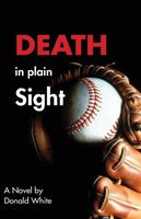 Cover of Death In Plain Sight by Donald Robert White