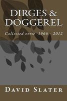 Dirges & Doggerel