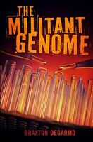 The Militant Genome