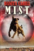 Cover of Mist by Danita Cahill
