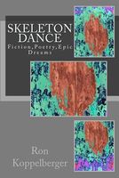 Cover of Skeleton Dance by Ron Koppelberger