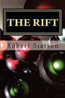 Cover of The Rift by Robert Stetson