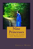 Nine Princesses: Tales of Love and Romance