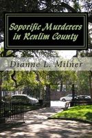 Cover of Soporific Murderers in Renlim County by Dianne L. Milner