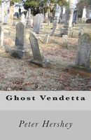 Cover of Ghost Vendetta by Peter Hershey