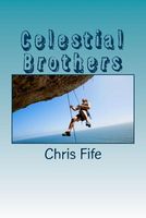 Cover of Celestial Brothers by Chris Fife