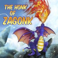 The Honk of Zagonk