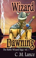 Cover of Wizard Dawning by C.M. Lance