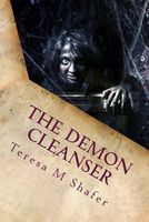 Cover of The Demon Cleanser by Teresa M. Shafer