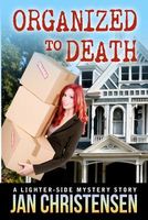 Cover of Organized to Death by Jan Christensen