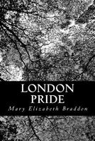 London Pride, Or, When the World Was Younger