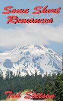 Cover of Some Short Romances by Ted Stetson