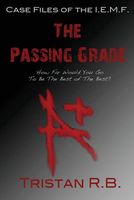 Cover of The Passing Grade by Tristan R.B.