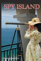 Cover of Spy Island by Sophie Schiller