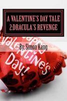 Cover of Dracula's Revenge: This Holiday Season, a New Enemy Will Rise! by Simon Kang