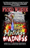 Cover of Holiday Madness the Special Limited Edition by Fred Wiehe