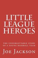 Little League Heroes