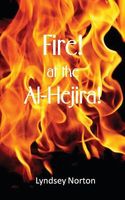 Fire! at the Al-Hejira!