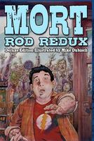 Cover of Mort by Rod Redux