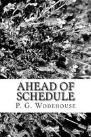 Ahead of Schedule