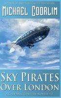 Sky Pirates Over London