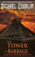 Cover of The Tower of Babbage by Michael Coorlim