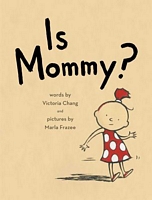 Is Mommy...?