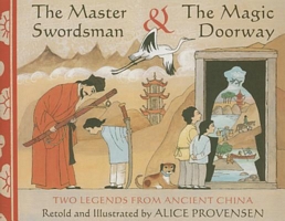 The Master Swordsman & the Magic Doorway
