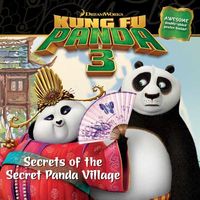 Secrets of the Secret Panda Village