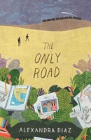 The Only Road