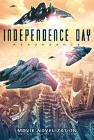 Independence Day Resurgence Movie Novelization: Young Readers Edition
