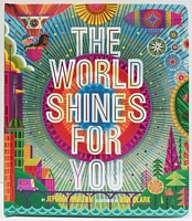 The World Shines for You