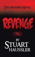 Cover of Revenge by Stuart Haussler