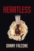 Cover of Heartless by Danny Falcone
