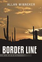 Cover of Border Line by Allan Winneker
