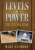 Levels of Power: The Legislator