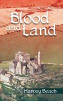 Cover of Blood and Land by Harvey Beach