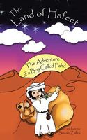 Cover of The Land of Hafeet: The Adventure of a Boy Called Fahd by Susan Zafra