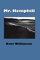 Cover of Mr. Hemphill by Dave Wilkinson