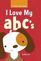 Cover of I Love My ABC's by Mary Lee