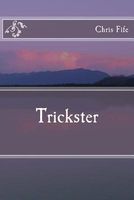 Cover of Trickster by Chris Fife