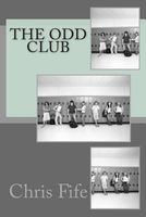 Cover of The Odd Club by Chris Fife