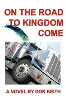 On the Road to Kingdom Come