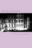 Cover of The King and Miss Clark by Rebecca Cooper-Thumann