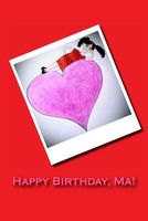 Cover of Happy Birthday, Ma! by Jazzmin S. R