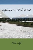 Cover of Spirits in the Wind by Chris Fife