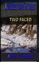 Cover of Two Faced by Amy K. Jones