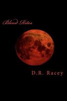 Cover of Blood Rites by D.R. Racey