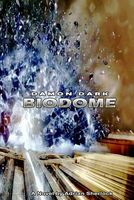 Cover of The Biodome by Adrian Sherlock