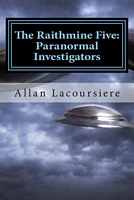 Cover of The Raithmine Five by Allan Dennis Lacoursiere